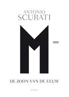 De zoon van de eeuw - Antonio Scurati - ebook - thumbnail