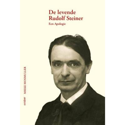 De levende Rudolf Steiner (Hardback)
