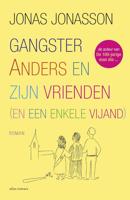 Gangster Anders en zijn vrienden - Jonas Jonasson - ebook - thumbnail