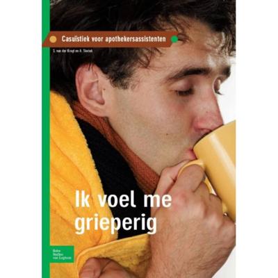 Ik voel me grieperig (Paperback)