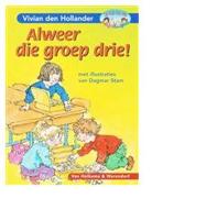 Alweer die groep drie - Vivian den Hollander - ebook - thumbnail