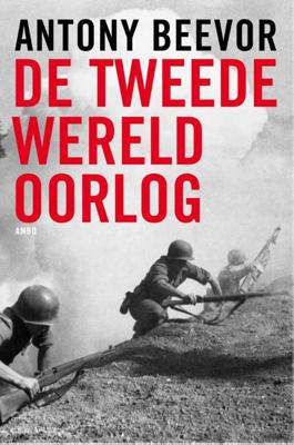 Tweede Wereldoorlog - Antony Beevor - eBook (9789026326219)