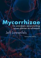Mycorrhizale schimmels en hun toepassingen (Paperback) - thumbnail