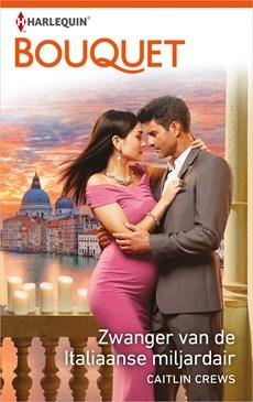 Zwanger van de Italiaanse miljardair - Caitlin Crews - ebook