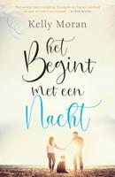 Het begint met een nacht - Kelly Moran - eBook (9789044978964) - thumbnail