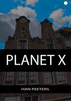 Planet X - Han Peeters - eBook (9789462170940) - thumbnail