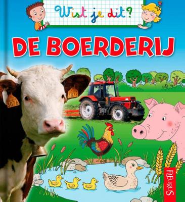 Wist je dit? - Boerderij - Emmanuelle Lepetit - Hardcover (9789037495218)