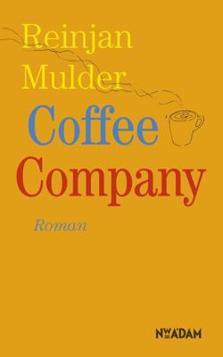 Coffee Company - Reinjan Mulder - ebook
