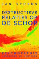 Destructieve relaties op de schop - Jan Storms - ebook - thumbnail