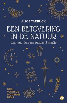 Een betovering in de natuur (Paperback)