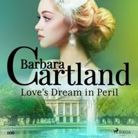 Love's Dream in Peril (Barbara Cartland's Pink Collection 106) - thumbnail