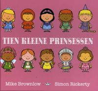 Tien kleine prinsessen - Mike Brownlow - Hardcover (9789463132589) - thumbnail