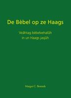 De Bèbel op ze Haags (Paperback) - thumbnail