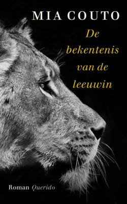 De bekentenis van de leeuwin - Mia Couto - Paperback (9789021404950)