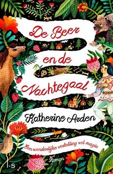 De beer en de nachtegaal - Katherine Arden - ebook