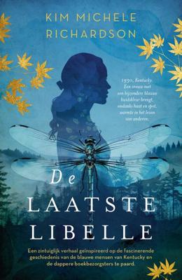 De laatste libelle - Kim Michele Richardson - ebook