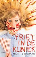Friet in de kliniek (Paperback) - thumbnail