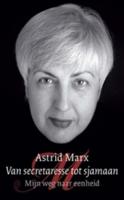 Van secretaresse tot sjamaan - Astrid Marx - eBook (9789025971731) - thumbnail