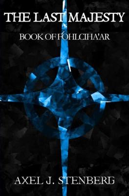 The Last Majesty - Axel J. Stenberg - ebook