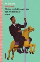 Altijd wat. Kleine mislukkingen van een middelbaar mens (Hardback) - thumbnail