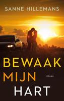 Bewaak mijn hart - Sanne Hillemans - ebook - thumbnail