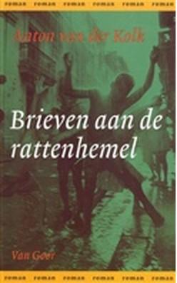 Brieven aan de rattenhemel - Anton van der Kolk - ebook