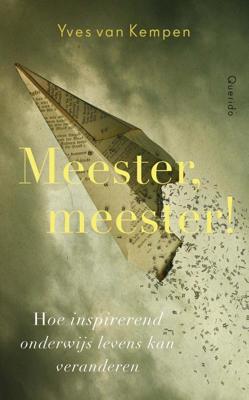 Meester, Meester! - Yves van Kempen - eBook (9789021458977) Meester, Meester! - Yves van Kempen - eBook (9789021458977)