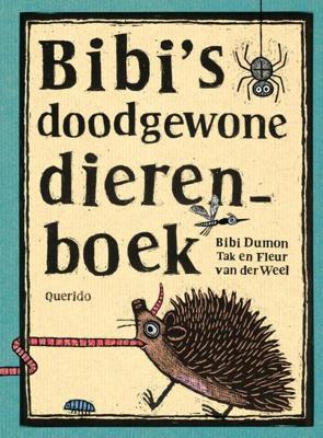 Bibi's doodgewone dierenboek - Bibi Dumon Tak - eBook (9789045116327)