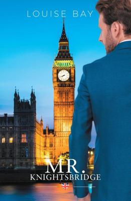 Mr Knightsbridge - Louise Bay - ebook