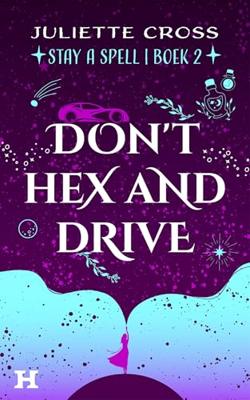 Don´t Hex and Drive - Juliette Cross - ebook Don´t Hex and Drive - Juliette Cross - ebook