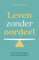 Leven zonder oordeel - Frank de Visser - ebook - thumbnail