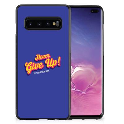Samsung Galaxy S10+ Hoesje met Quotes Never Give Up Samsung Galaxy S10+ Hoesje met Quotes Never Give Up
