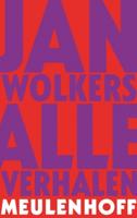 Alle verhalen - Jan Wolkers - ebook - thumbnail