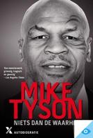 Niets dan de waarheid - Mike Tyson - ebook - thumbnail