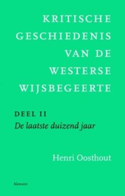 Kritische geschiedenis van de westerse wijsbegeerte - Henri Oosthout - eBook (9789086872541)