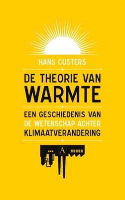 De theorie van warmte (Paperback)