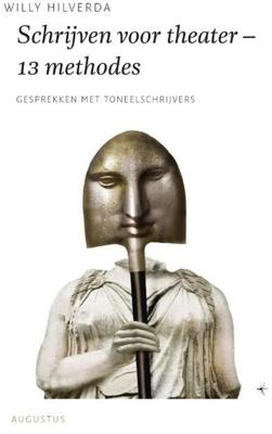 Schrijven voor theater - 13 methodes - Willy Hilverda - ebook Schrijven voor theater - 13 methodes - Willy Hilverda - ebook