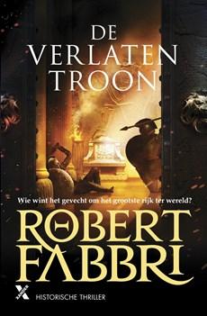 De verlaten troon - Robert Fabbri - ebook