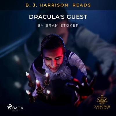 B.J. Harrison Reads Dracula's Guest B.J. Harrison Reads Dracula's Guest