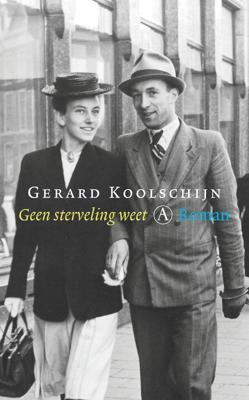 Geen sterveling weet - Gerard Koolschijn - ebook