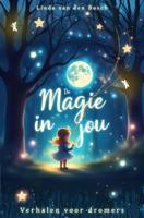 De magie in jou - Linda van den Bosch - ebook - thumbnail