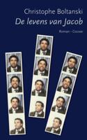 De levens van Jacob - Christophe Boltanski - ebook - thumbnail