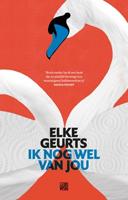 Ik nog wel van jou - Elke Geurts - ebook - thumbnail