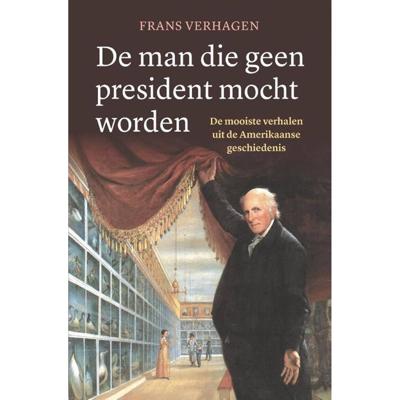 De man die geen president mocht worden (Paperback)
