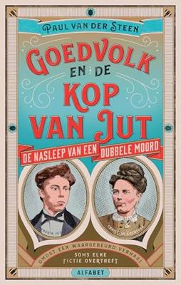 Goedvolk en de kop van Jut - Paul van der Steen - ebook Goedvolk en de kop van Jut - Paul van der Steen - ebook