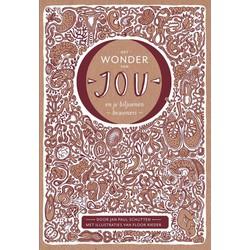 Het wonder van jou en je biljoenen bewoners - Jan Paul Schutten - Hardcover (9789025752026)