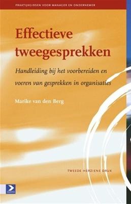 Effectieve tweegesprekken - Marike van den Berg - eBook (9789052618067)