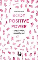 Body Positive Power - Megan Jayne Crabbe - eBook (9789463490351) - thumbnail