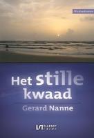 Het stille kwaad - Gerard Nanne - ebook - thumbnail