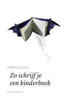 Zo schrijf je een kinderboek - Mireille Geus - Paperback (9789045705927) - thumbnail